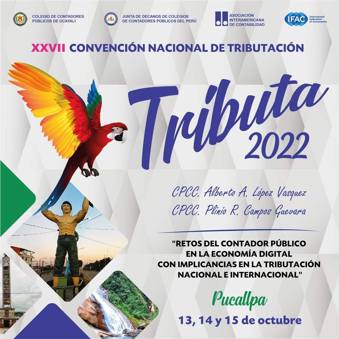 Declaración de Pucallpa XXVII Convención Nacional de Tributación - Tributa 2022